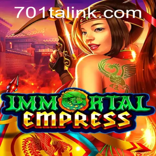 ImmortalEmpress: Unveiling the Allure of the Immortal World