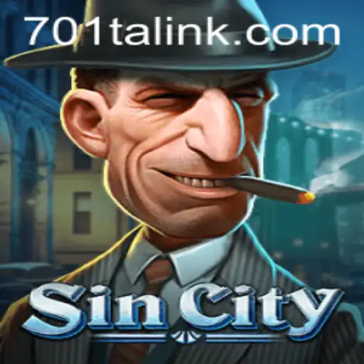 Exploring SinCity: The Immersive World of 701ta