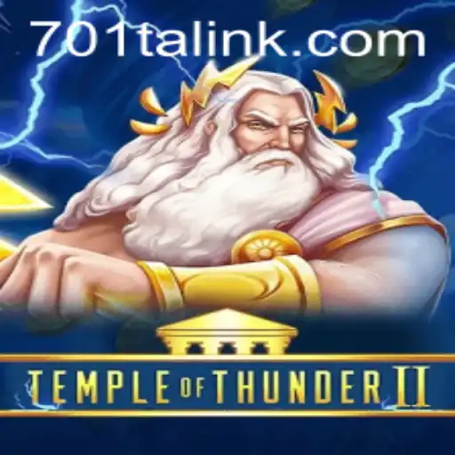 Journey into Temple of Thunder II: The Electrifying Saga Continues